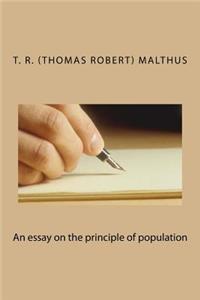 An essay on the principle of population