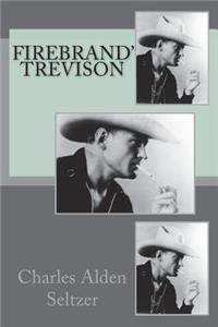 Firebrand' Trevison