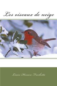 Les oiseaux de neige