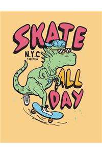 Skate All Day