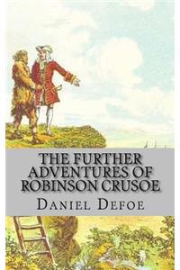 The Further Adventures of Robinson Crusoe