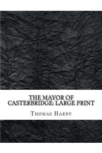 The Mayor of Casterbridge