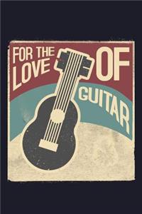 For the Love of Guitar