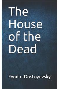 The House of the Dead