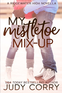 My Mistletoe Mix-Up