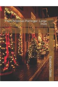 The Christmas Porringer