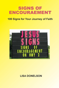 Signs of Encouragement