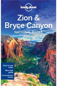 Lonely Planet Zion & Bryce Canyon National Parks