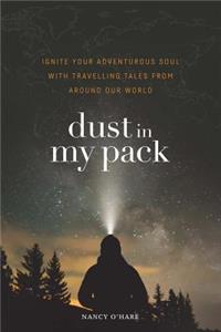 Dust in My Pack