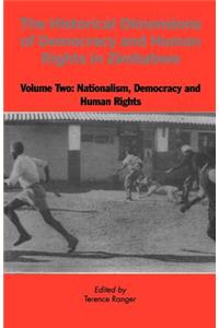 Historical Dimensions of Democracy and Human Rights in Zimbabwe