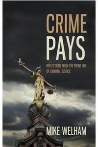 Crime Pays