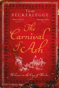 The Carnival Of Ash