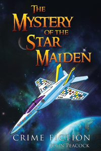 The Mystery of the Star Maiden