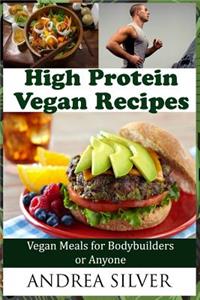 High Protein Vegan Recipes