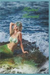 Mystical Mermaids