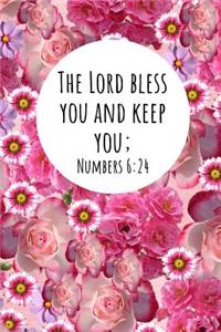 The Lord Bless You and Keep You; Numbers 6