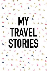 My Travel Stories