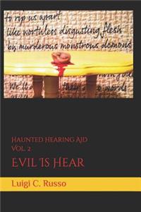 Haunted Hearing Aid