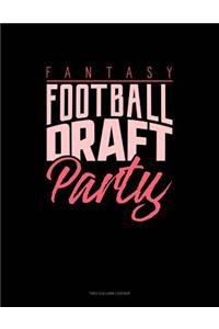 Fantasy Football Draft Party: Unruled Composition Book