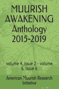 MUURISH AWAKENING Anthology 2015-2019