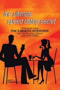 Ultimate Speed Dating Secret