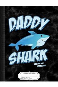 Mens Daddy Shark Composition Notebook