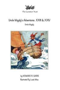 Uncle Wiggily's Adventures XXIII & XXIV