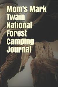 Mom's Mark Twain National Forest Camping Journal
