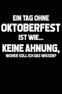 Tag Ohne Oktoberfest - Unmöglich