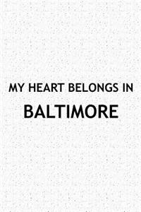 My Heart Belongs in Baltimore