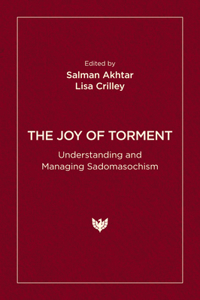 The Joy of Torment