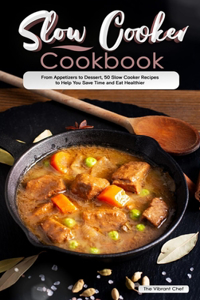 Slow Cooker Cookbook