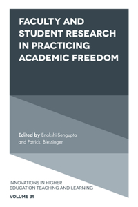 Faculty and Student Research in Practicing Academic Freedom