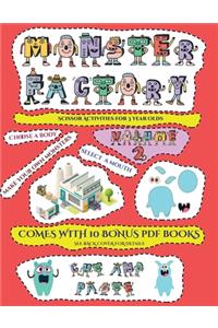 Scissor Activities for 3 Year Olds (Cut and paste Monster Factory - Volume 2)