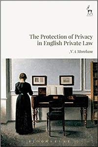 The Protection of Privacy in English Private Law