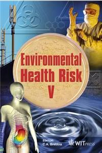 Environmental Health Risk V