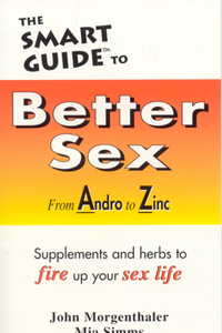 Smart Guide to Better Sex, the