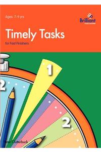 Timely Tasks for Fast Finishers, 7-9 Year Olds