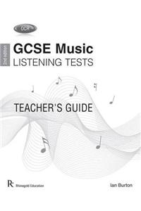 OCR GCSE Music Listening Tests Teacher's Guide
