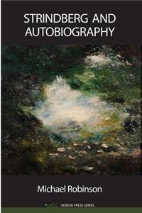 Strindberg and Autobiography