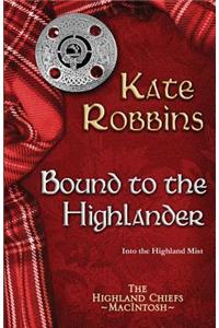 Bound to the Highlander
