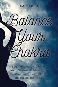 Balance Your Chakra