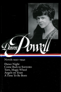 Dawn Powell Novels, 1930-1942