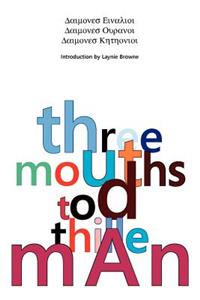 Three Mouths
