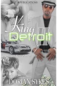 King of Detroit II: The Rising