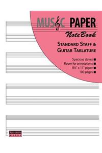 MUSIC PAPER NoteBook - Standard Staff & Guitar Tablature