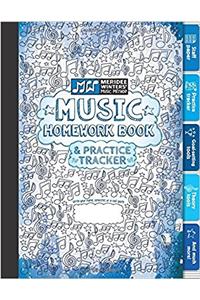 Meridee Winters Music Method Music Homework Book and Practice Tracker for Kids or Adults, Staff Paper, Manuscript Paper, Theory Tools, Practice ... Journal: Blue (8.5x11) (72 pages): Volume 5