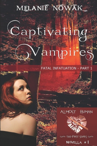 Captivating Vampires