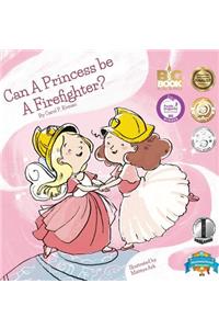 Can a Princess Be a Firefighter?