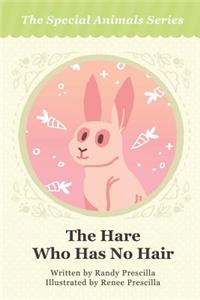 The Hare Who Has No Hair